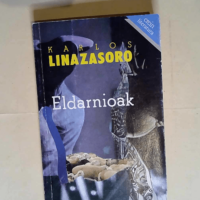 Eldarnioak  – Karlos Linazasoro