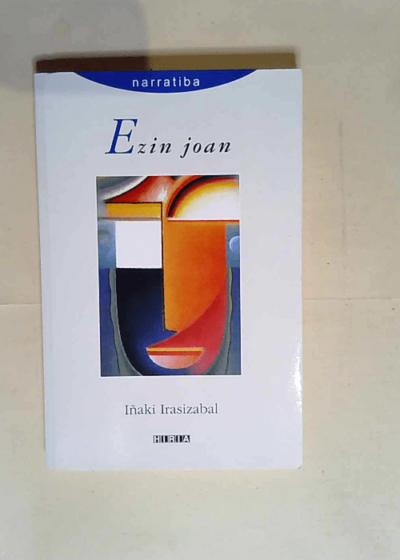 Ezin Joan  - Iñaki Irasizabal