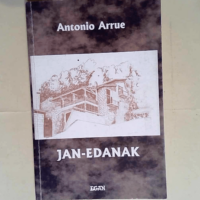 Jan Edanak  – Antonio Arrue