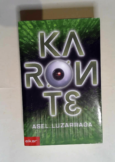 Karonte  - Asel Luzarraga Zarrabeitia