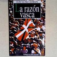 Razon Vasca la  – Luis Nuñez