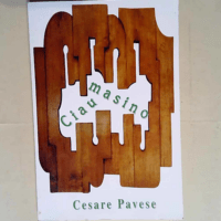 Ciau Masino  – Cesare Pavese