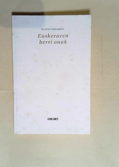 Euskeraren Berri Onak  - Agustin Cardaberaz