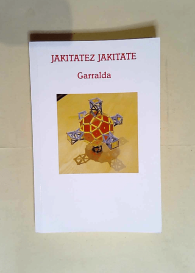 Jakitatez Jakitate  - Garralda