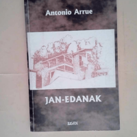 Jan Edanak  – Antonio Arrue