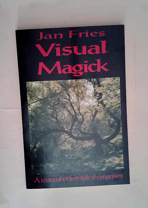 Visual Magick  – Jan Fries