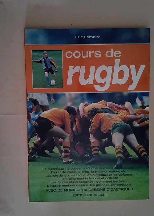 Cours de rugby  – Eric Lemaire