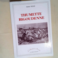 Thumette Bigoudenne  – Anne Selle