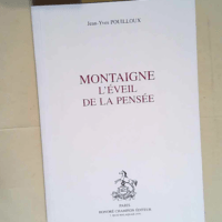 Montaigne l éveil de la pensée  – Jea...