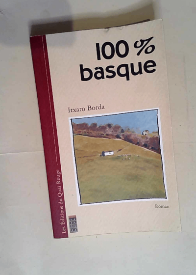 100% Basque  - Itxaro Borda