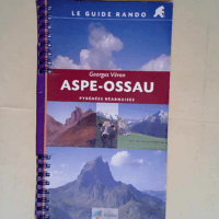 Aspe-Ossau Pyrénées Béarnaises – Georges Véron