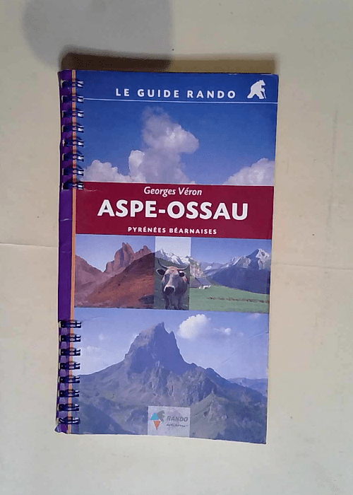 Aspe-Ossau Pyrénées Béarnaises – Georges Véron