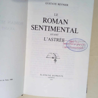 Le roman sentimental avant l Astrée.  &#8211...