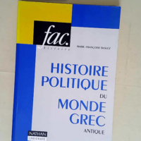 Histoire politique du monde grec antique  &#8...