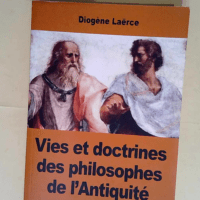 Vies et doctrines des philosophes de l’Anti...