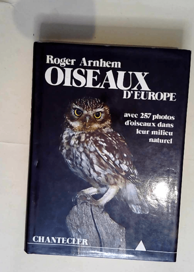 Oiseaux D Europe  - Roger Arnhem