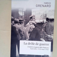 La Drole De Guerre L entrée en guerre des Fr...