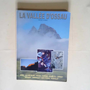 La vallée d Ossau Escalade – Xavier Bu...