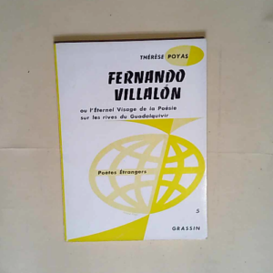 Fernando Villalón Ou l Éternel visage de la...