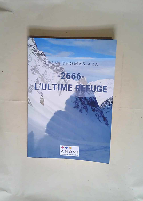 – 2666- L Ultime Refuge  – Jean-T...