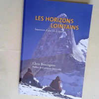 Les horizons lointains Souvenirs d une vie d ...