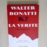 K2 la vérité Ajouts ultimes – Walter ...