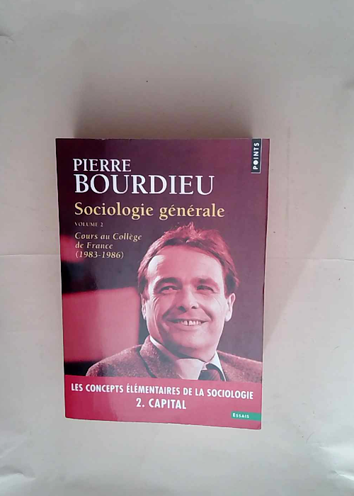 Sociologie générale vol 2 Cours au Collège de France (1983-1986) – Pierre Bourdieu