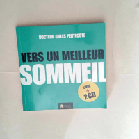 Vers un meilleur sommeil Mieux gérer les pé...