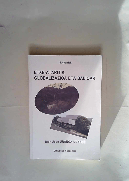 Etxe-Atariko Globalizazioa Eta Balioak  &#821...