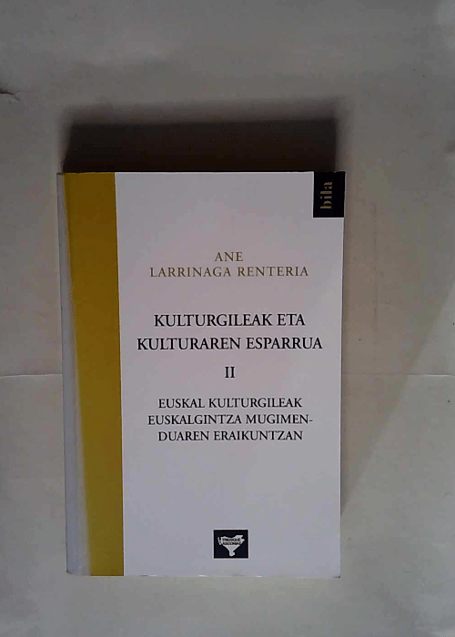 Kulturgileak Eta Kultararen Esparrua 2  – A. Larrinaga