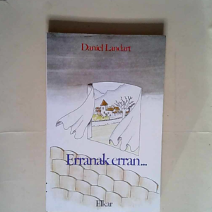 Erranak Erran * Daniel Landart  – Daniel Landart