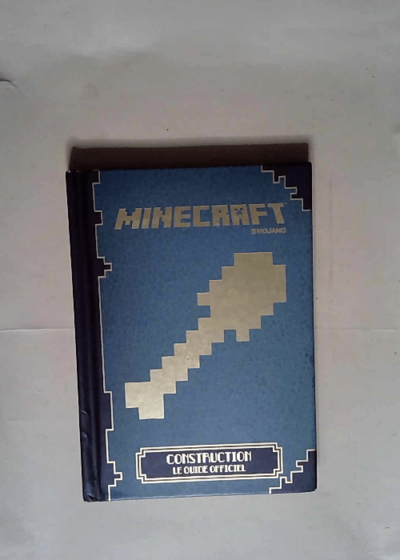 Minecraft : Construction le guide officiel  - Alexandre Fil