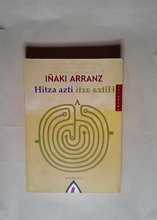 Hitza azti  – Iñaki Arranz Ibáñez