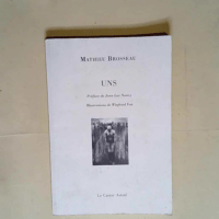 Uns  – Mathieu Brosseau