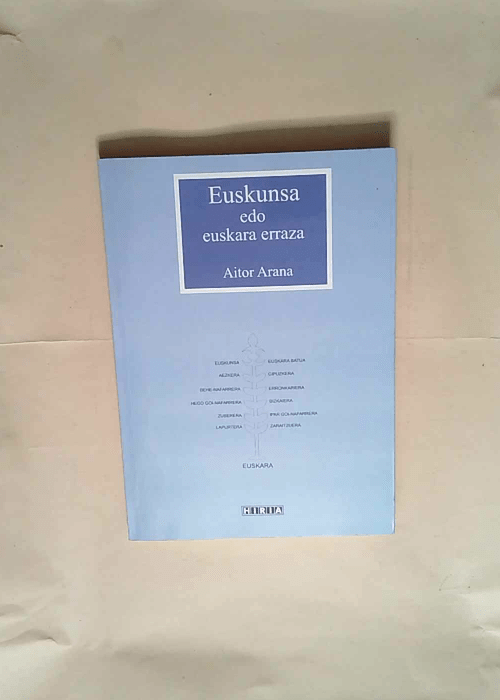 Euskunsa Edo Euskara Erraza  – Aitor Arana