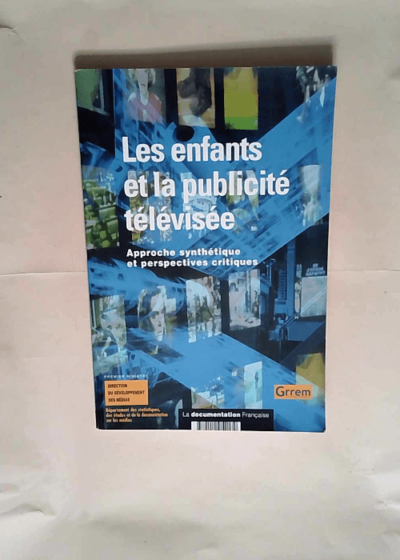 Les enfants et la publicité télévisée  - La Documentation Française