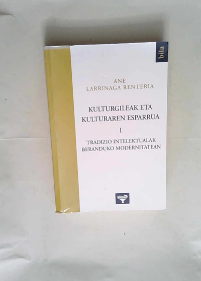 Kulturgileak Eta Kulturaren Esparrua 1  - A. Larrinaga