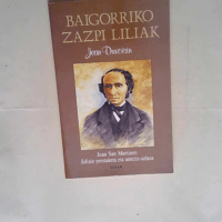 Baigorriko Zazpi Liliak  – Jean Duvoisin