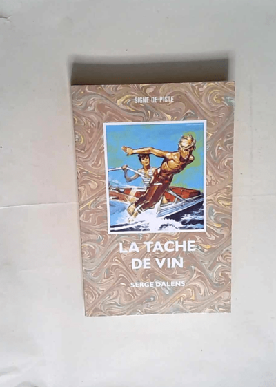 Le Prince Eric Tome 3 La Tache De Vin - Serge Dalens