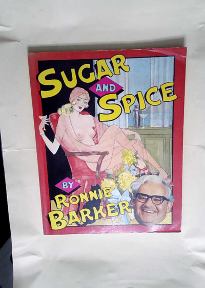 Sugar and Spice  - Ronnie Barker