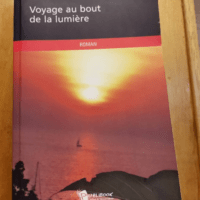 Voyage Au Bout De La Lumière – Sazy Je...