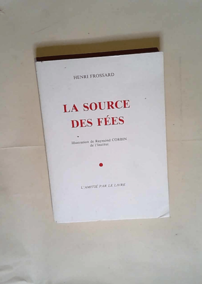 La Source des fées  - Henri Frossard