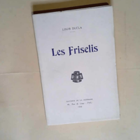 Les Friselis  – Louis Ducla