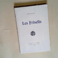 Les Friselis  – Louis Ducla