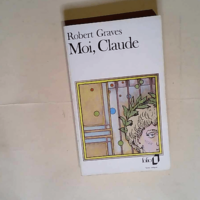 Moi claude  – Robert Graves