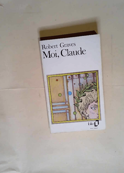 Moi claude  - Robert Graves