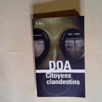 Citoyens clandestins  – DOA