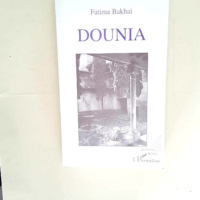 Dounia  – Fatima Bakhaï