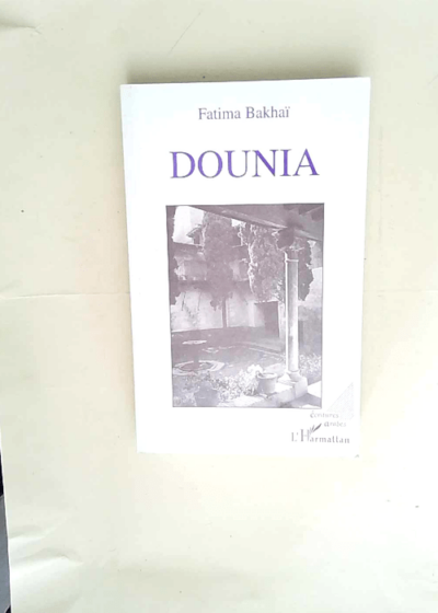 Dounia  - Fatima Bakhaï