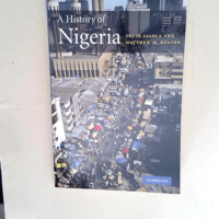 A History of Nigeria  – Toyin Falola